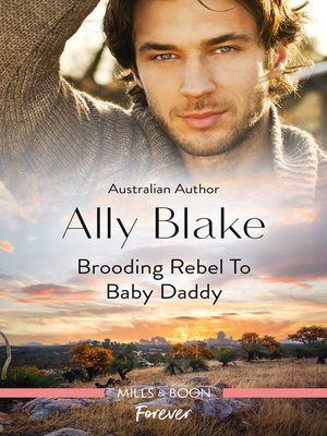 cover image of Brooding Rebel to Baby Daddy